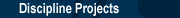 Discipline Projects.