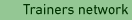Trainer's network
